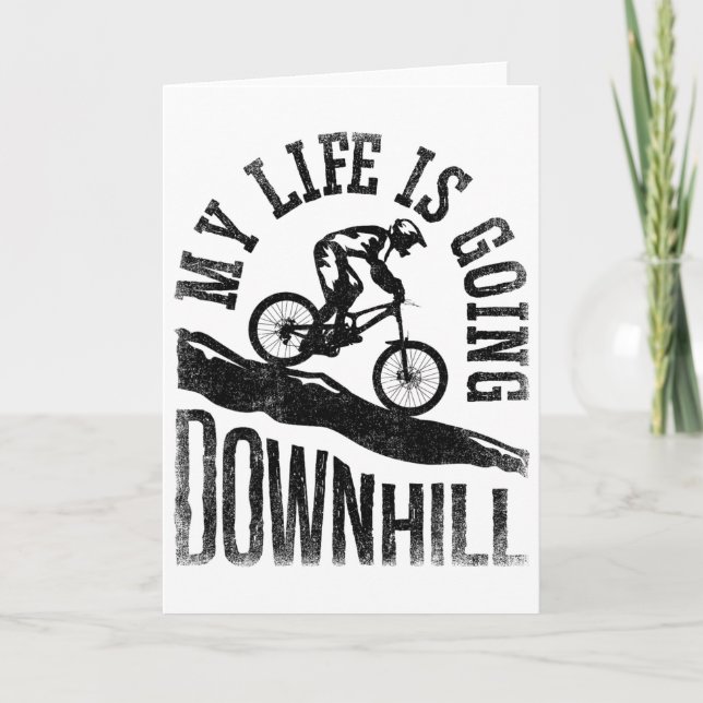 My Life Is Going Downhill Mountain Biking Bicycle  Card (Front)