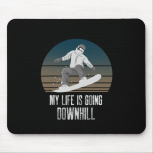 My Life Is Going Downhill Wint Snowboard Snowboard Mouse Pad