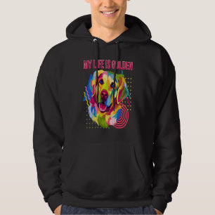 My Life Is Golden Dog Breed  Puppy Humor Hoodie