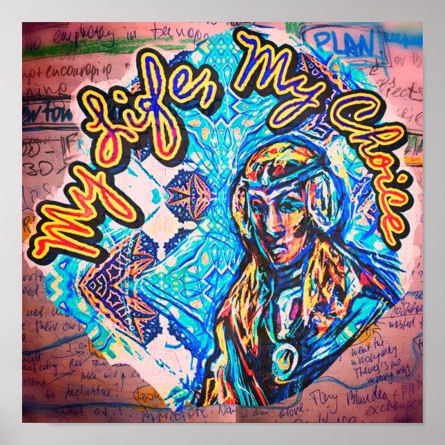 My Life, My Choice. Princess-like woman & Fractal Poster (Front)