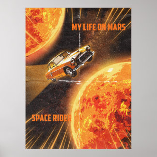 My Life on Mars Space Rider Poster - Retro Sci-Fi
