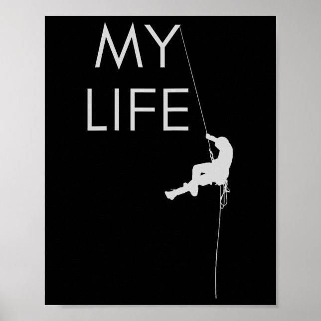My Life Rock Climbing  Poster (Front)
