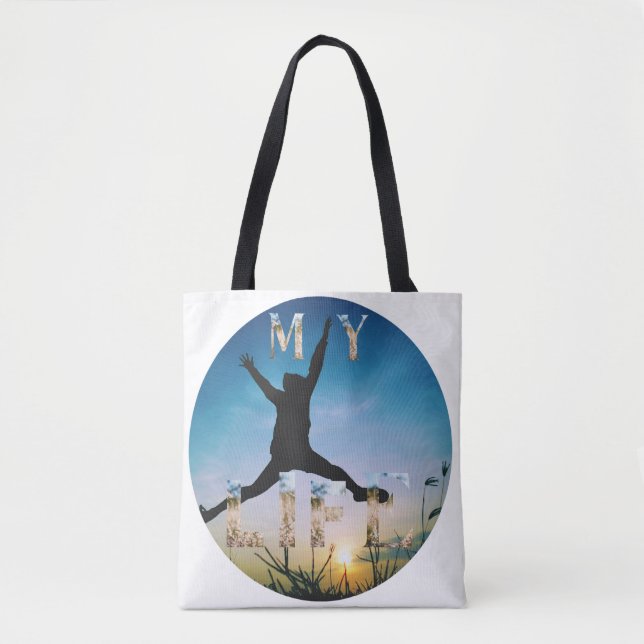 My Life Tote Bag – Inspirational Nature Design (Front)
