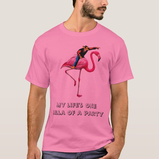My Life's a Party Shirt (Front)