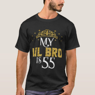 My LIL BRO Is 55 Years Old 1968 55th Birthday T-Shirt