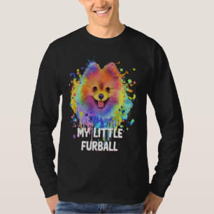 My Little Furball Funny Pomeranian Humor Pom Pom A T-Shirt