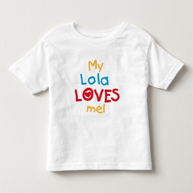 My Lola Loves Me T-shirts and Gifts (Front)