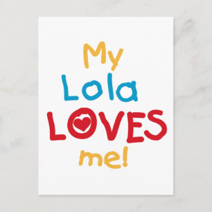 My Lola Loves Me T-shirts and Gifts Postcard