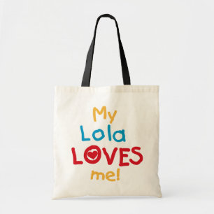 My Lola Loves Me T-shirts and Gifts Tote Bag