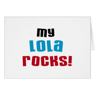 My Lola Rocks T-shirts and Gifts