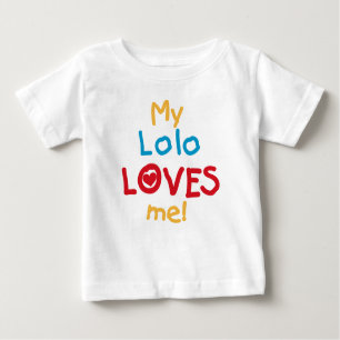 My Lolo Loves Me T-shirts and Gifts