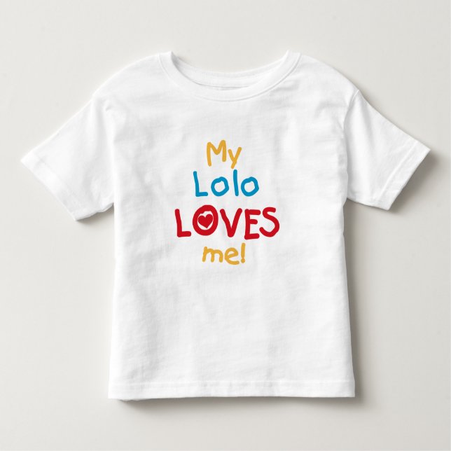 My Lolo Loves Me T-shirts and Gifts (Front)