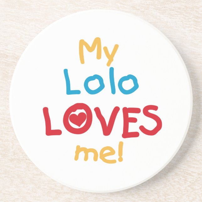 My Lolo Loves Me T-shirts and Gifts Coaster (Front)