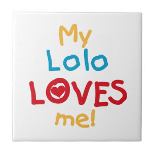 My Lolo Loves Me T-shirts and Gifts Tile