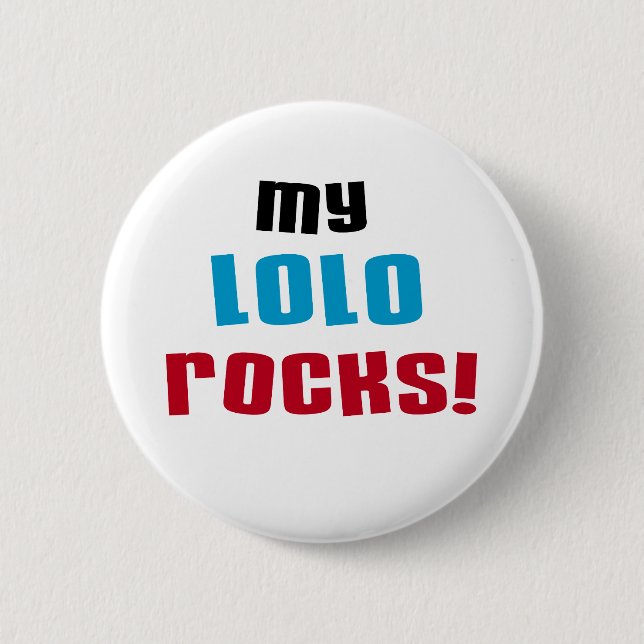 My Lolo Rocks T-shirts and Gifts 6 Cm Round Badge (Front)