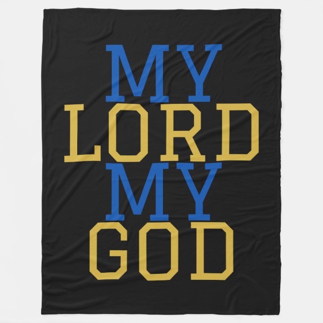 My Lord My God Biblical Fleece Blanket (Front)