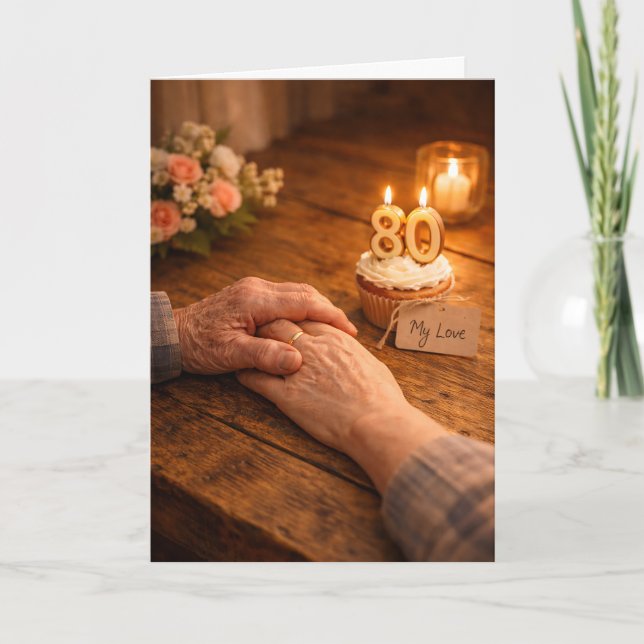 My Love 80th Birthday Romantic Candle Cupcake  Card (Front)