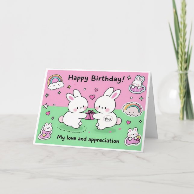 My love and appreciation to you on your birthday thank you card (Front)
