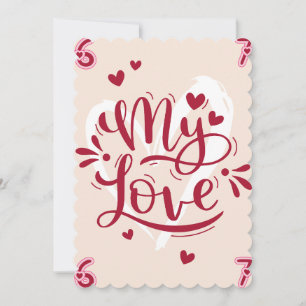 My Love Artistic  Valentine's Day Greeting card 