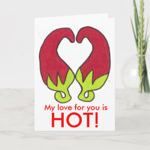 My love for you is , HOT! Holiday Card