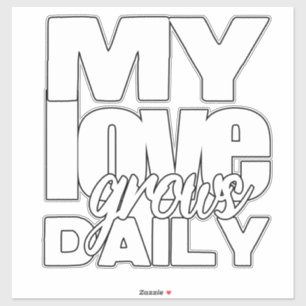 My Love Grows Daily