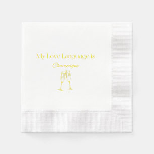 My Love Language is Champagne Cocktail Napkins