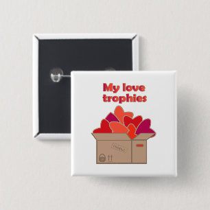 My love trophies in box full of Valentines hearts 15 Cm Square Badge