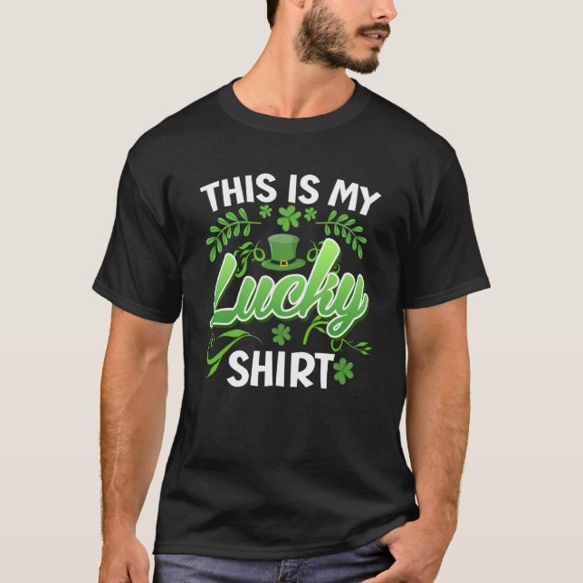 My luck lucky charm St Patrick's Day T-Shirt (Front)