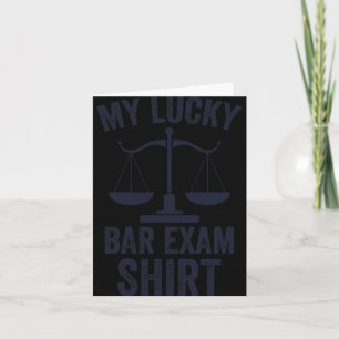 My Lucky Bar Exam Funny Law School Graduation New Card