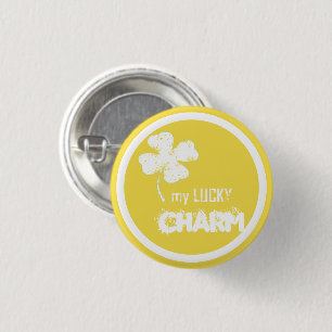 My Lucky Charm Shamrock In A Circle Button Pin