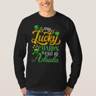My Lucky Charms Call Me Abuela Happy St Patricks D T-Shirt