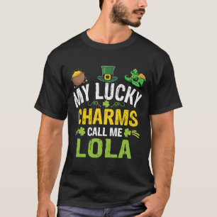 My Lucky Charms Call Me Lola St Patricks Day Irish T-Shirt