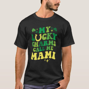 My Lucky Charms Call Me Mami Groovy St Patrick's D T-Shirt
