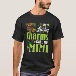 My Lucky Charms Call Me Mimi St Patrick's Day T-Shirt
