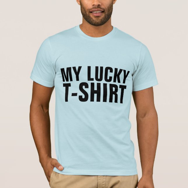 MY LUCKY GOOD LUCK  T-SHIRTS (Front)