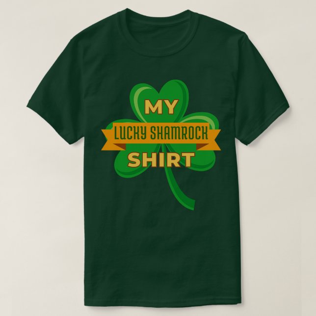 My Lucky Shamrock Shirt (Design Front)