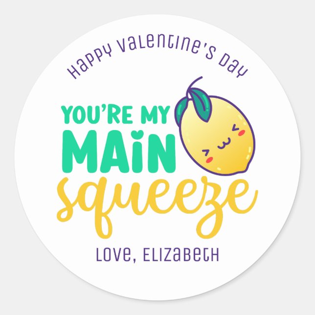 My Main Squeeze Funny Pun Cute Valentine's Day Classic Round Sticker (Front)