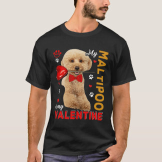 My Maltipoo Is My Valentine Cute Dog Holding Heart T-Shirt