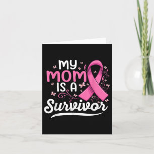 My Mama Is A Survivor Support Mum Breast Cancer Card