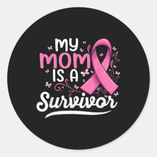 My Mama Is A Survivor Support Mum Breast Cancer  Classic Round Sticker