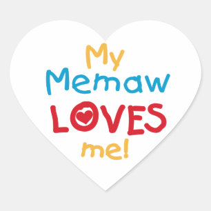 My Memaw Loves Me T-shirts and Gifts Heart Sticker