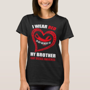 My Memory Of My Brother Heart Disease Awareness T-Shirt