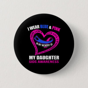 My Memory Of My Daughter Sids Awareness  6 Cm Round Badge