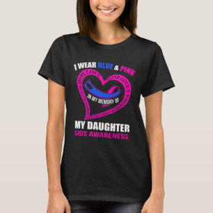 My Memory Of My Daughter Sids Awareness T-Shirt