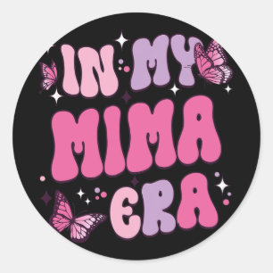 My Mima Era Funny Butterfly Groovy Retro Mothers D Classic Round Sticker