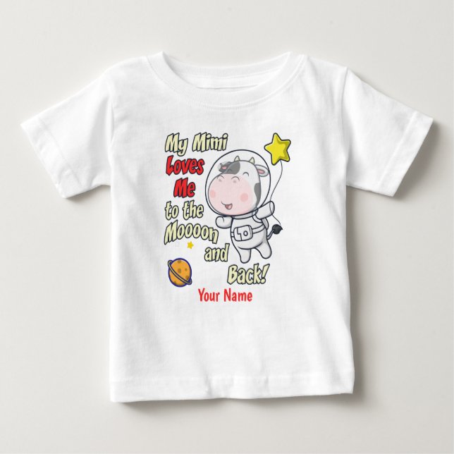 My Mimi Loves Me Cow Astronaut Baby T-Shirt (Front)