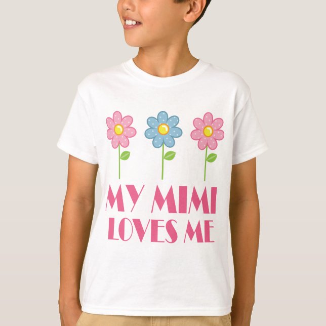 My Mimi Loves Me T-Shirt (Front)
