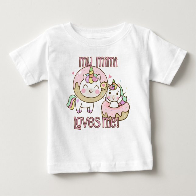 My Mimi Loves Me Unicorns Baby T-Shirt (Front)