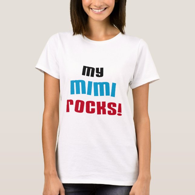My Mimi Rocks T-shirts and Gifts (Front)