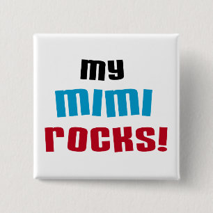 My Mimi Rocks T-shirts and Gifts 15 Cm Square Badge